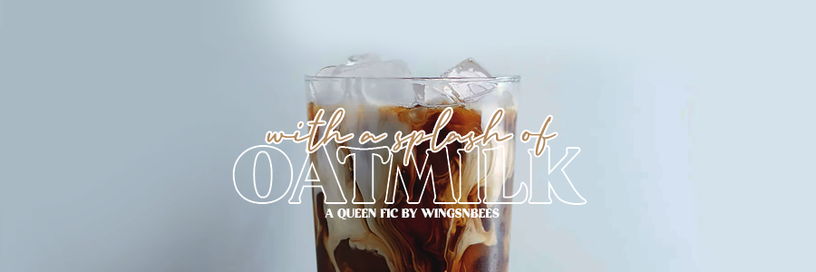 With A Splash Of Oatmilk